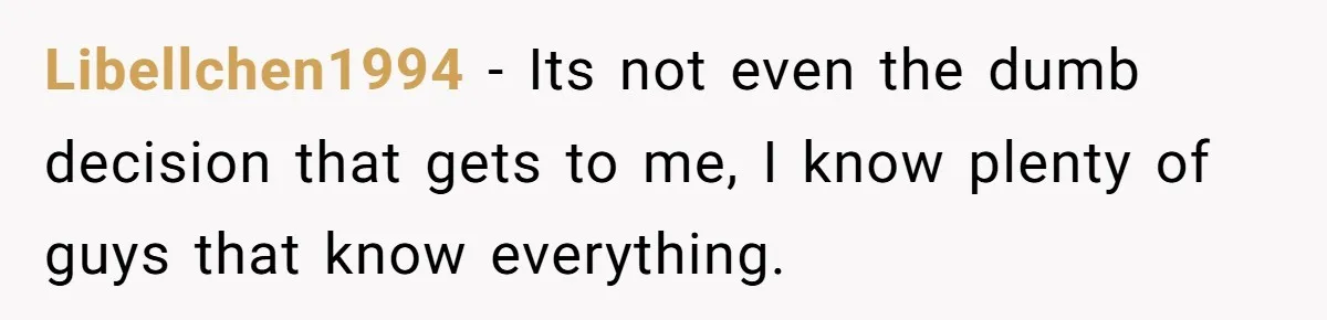 A Stubborn Customer Insisted on Using a TV Cable to Secure a Heavy Fridge Libellchen1994 − Its not even the dumb decision that gets to me, I know plenty of guys that know everything.