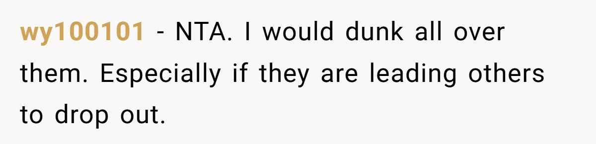 Startup Star Caught Pretending to Be an Ivy League Dropout After Friends See Him Graduate wy100101 - NTA. I would dunk all over them. Especially if they are leading others to drop out.