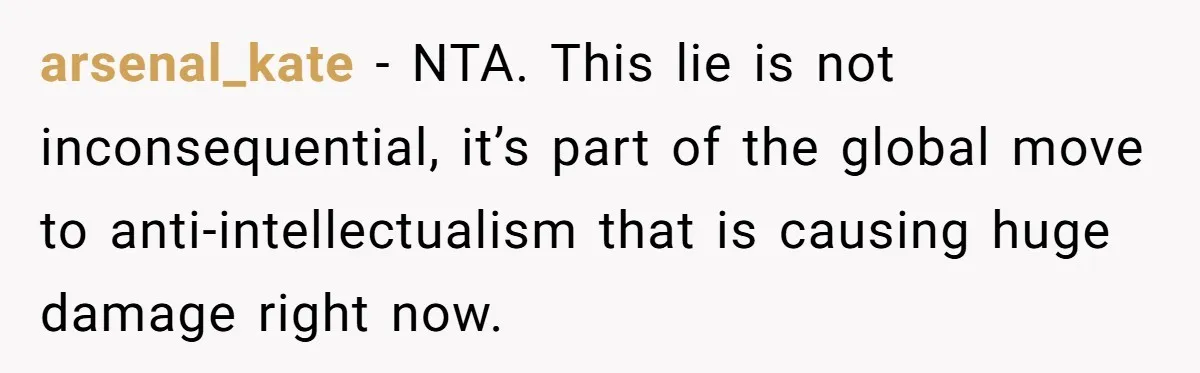 Startup Star Caught Pretending to Be an Ivy League Dropout After Friends See Him Graduate arsenal_kate - NTA. This lie is not inconsequential, it’s part of the global move to anti-intellectualism that is causing huge damage right now.