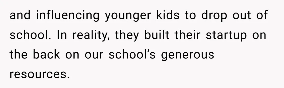 Startup Star Caught Pretending to Be an Ivy League Dropout After Friends See Him Graduate and influencing younger kids to drop out of school. In reality, they built their startup on the back on our school’s generous resources.
