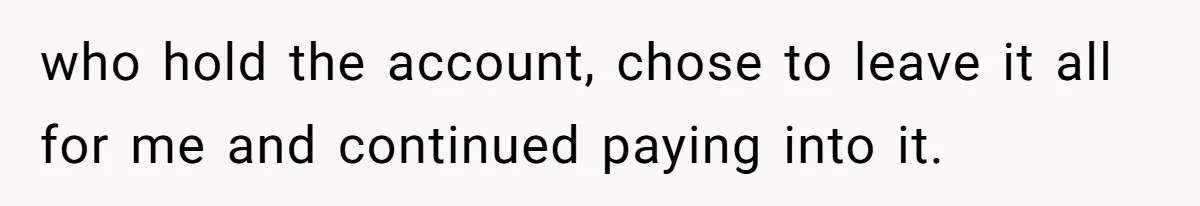 Teen Refuses To Split Her Dead Sister’s College Fund With Stepmom’s Daughter, And Her Dad Loses It who hold the account, chose to leave it all for me and continued paying into it.