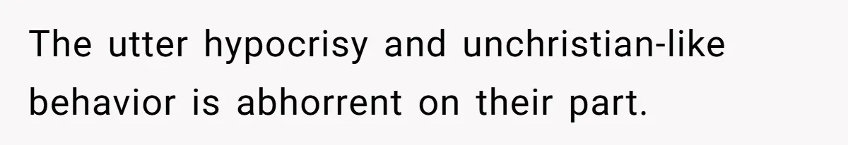 Teen Skips Grandparents' Lavish Birthday Dinner Because They Exclude One Important Loving Person The utter hypocrisy and unchristian-like behavior is abhorrent on their part.