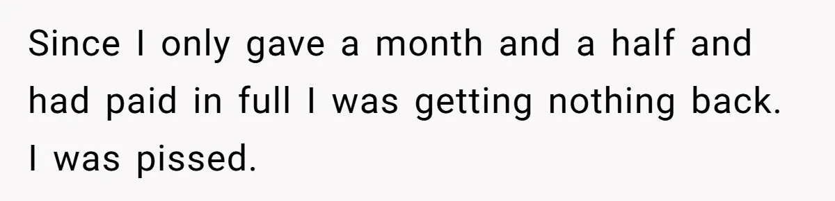 Fiancé Cheats, Then Keeps Wedding Reception Venue After Breakup For A Party And Says He Doesn’t Care Since I only gave a month and a half and had paid in full I was getting nothing back. I was pissed.
