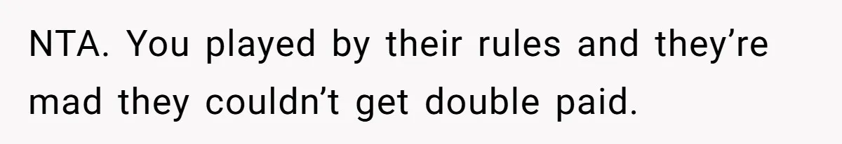 Fiancé Cheats, Then Keeps Wedding Reception Venue After Breakup For A Party And Says He Doesn’t Care NTA. You played by their rules and they’re mad they couldn’t get double paid.
