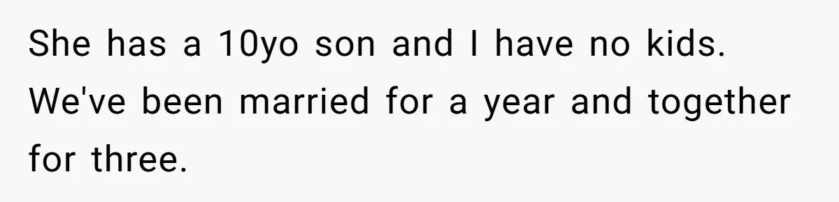 Man Thinks His Stay-At-Home Wife Should Handle Most Of The Housework Since He Pays All The Bills, Is He Wrong? She has a 10yo son and I have no kids. We've been married for a year and together for three.