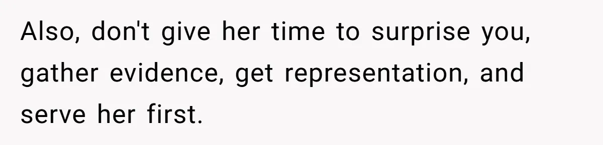Man Thinks His Stay-At-Home Wife Should Handle Most Of The Housework Since He Pays All The Bills, Is He Wrong? Also, don't give her time to surprise you, gather evidence, get representation, and serve her first.