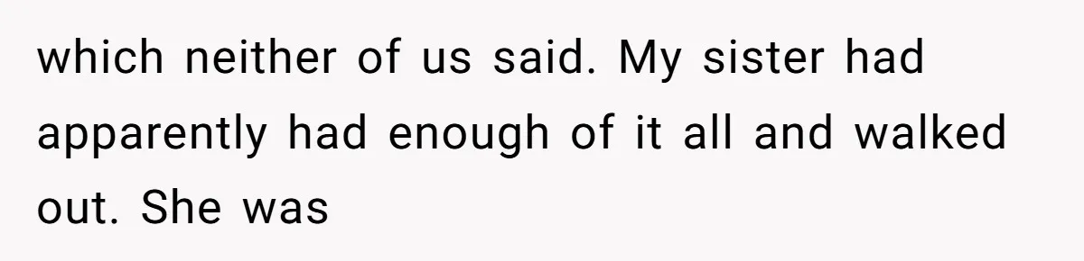 When Politics Tear a Family Apart: One Woman’s Emotional Decision to Choose Peace which neither of us said. My sister had apparently had enough of it all and walked out. She was