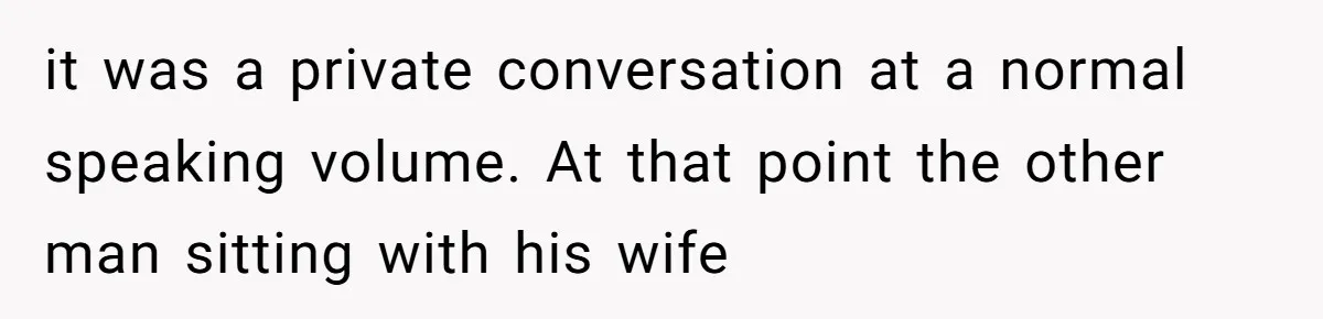 When Politics Tear a Family Apart: One Woman’s Emotional Decision to Choose Peace it was a private conversation at a normal speaking volume. At that point the other man sitting with his wife
