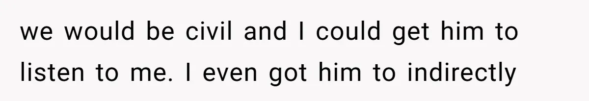 When Politics Tear a Family Apart: One Woman’s Emotional Decision to Choose Peace we would be civil and I could get him to listen to me. I even got him to indirectly