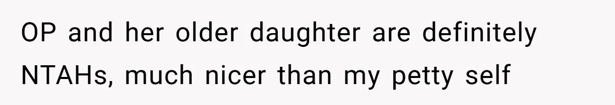 16-Year-Old Buys Her Own Tablet But Is Called a Bully for Setting House Rules OP and her older daughter are definitely NTAHs, much nicer than my petty self