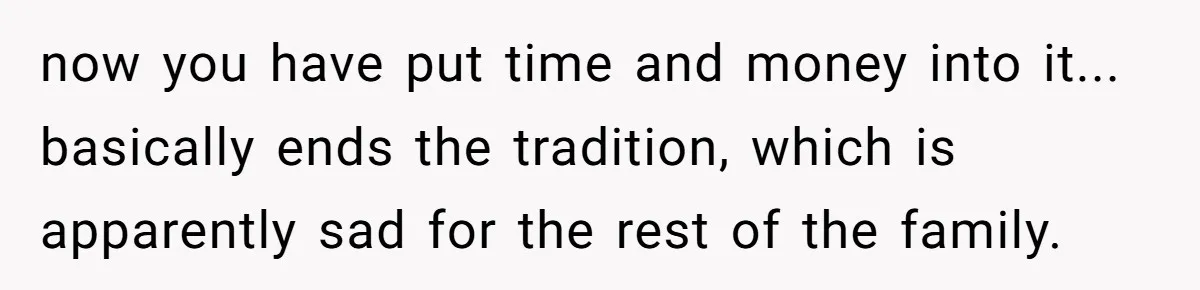 Cousin Demands Grandmother’s Engagement Ring After Dad Finds It In the Attic now you have put time and money into it... basically ends the tradition, which is apparently sad for the rest of the family.