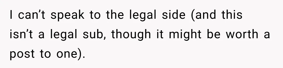 I can’t speak to the legal side (and this isn’t a legal sub, though it might be worth a post to one).