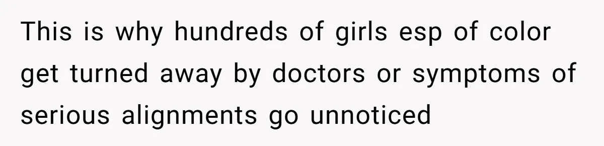 Man Refuses To Help Girlfriend After Painful Fall Because He Thinks She Always Overreacts This is why hundreds of girls esp of color get turned away by doctors or symptoms of serious alignments go unnoticed