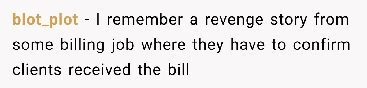 blot_plot − I remember a revenge story from some billing job where they have to confirm clients received the bill