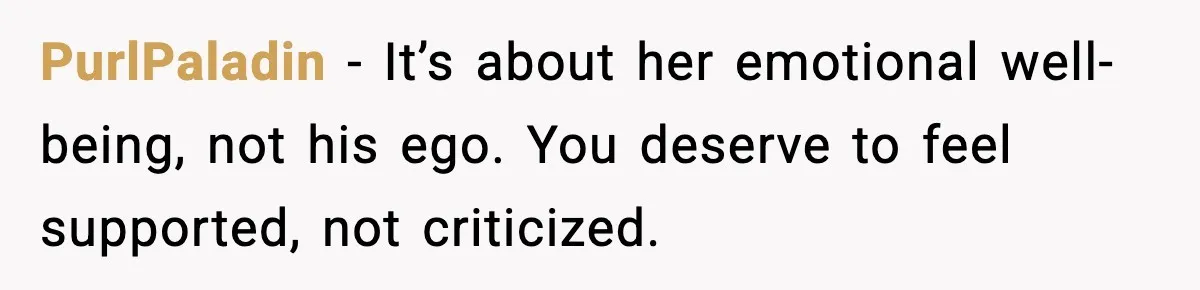 Husband Gets Mad Over My “Boob-Voyage” Party After My Mastectomy PurlPaladin - It’s about her emotional well-being, not his ego. You deserve to feel supported, not criticized.