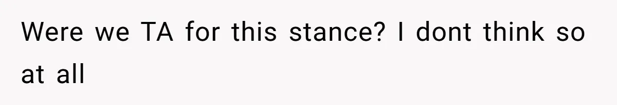 Were we TA for this stance? I dont think so at all
