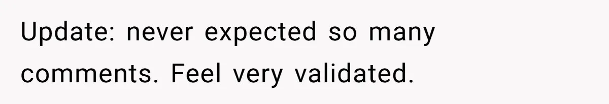 Update: never expected so many comments. Feel very validated.