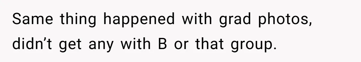 College Buddy Vanished After Using Loyal Friend, Then Faces Petty Music Payback Years Later Same thing happened with grad photos, didn’t get any with B or that group.