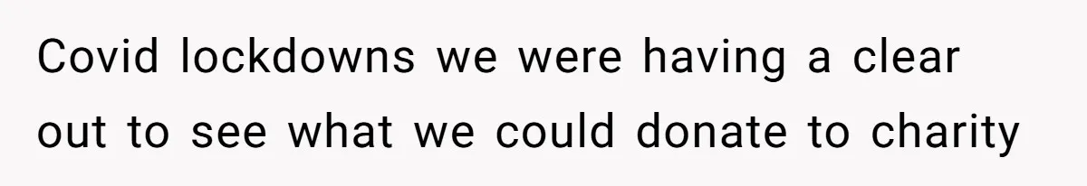 Cousin Demands Grandmother’s Engagement Ring After Dad Finds It In the Attic Covid lockdowns we were having a clear out to see what we could donate to charity
