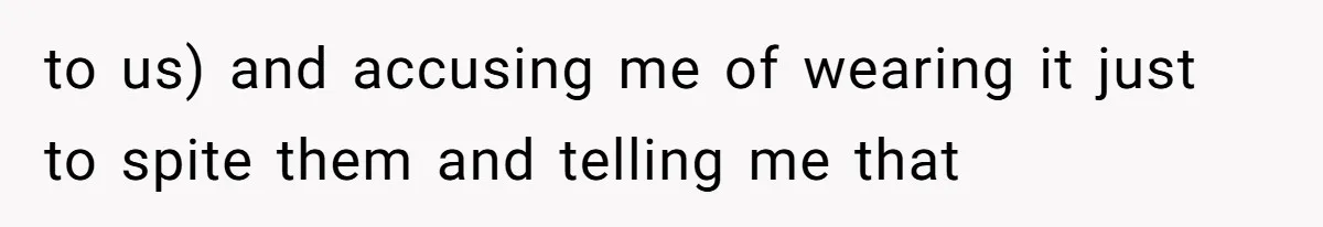 Cousin Demands Grandmother’s Engagement Ring After Dad Finds It In the Attic to us) and accusing me of wearing it just to spite them and telling me that