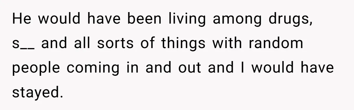 SIL Interviews Birth Mother And Expects A Tragic Adoption Story, Got Brutal Honesty Instead He would have been living among drugs, s__ and all sorts of things with random people coming in and out and I would have stayed.