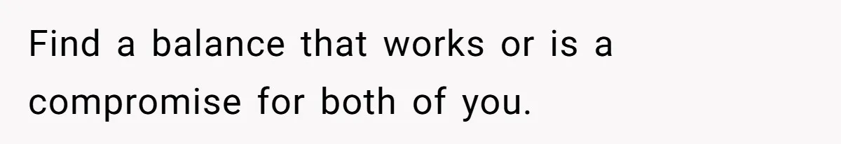 Stay-At-Home Dad Keeps Old Chore Chart, Wife Says Working Full Time Changes Everything Find a balance that works or is a compromise for both of you.