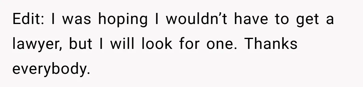 Grandma Demands Weekend Visits After Son Signs Away His Parental Rights Edit: I was hoping I wouldn’t have to get a lawyer, but I will look for one. Thanks everybody.
