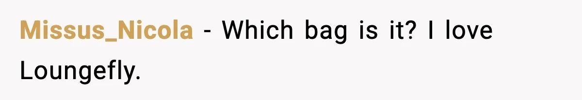 Missus_Nicola - Which bag is it? I love Loungefly.