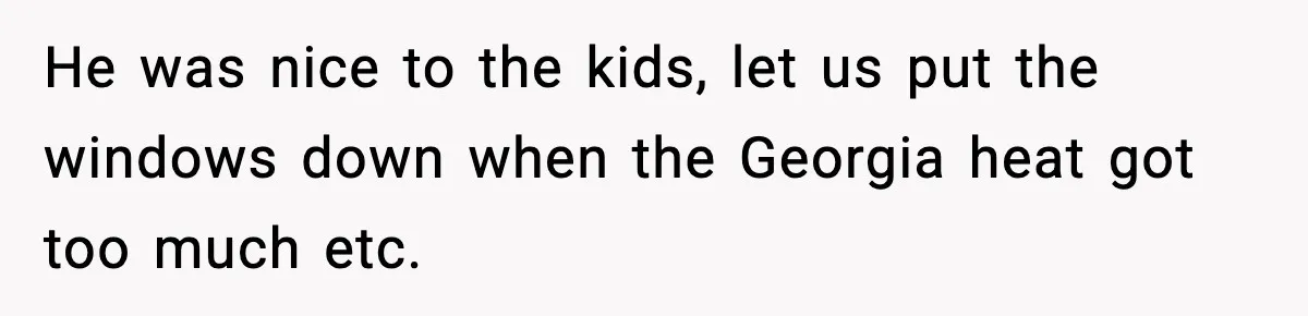 Tyrannical Middle School Vice Principal Finds Out No One Likes Her After Charity “Arrest” Leaves Her Stuck All Day He was nice to the kids, let us put the windows down when the Georgia heat got too much etc.