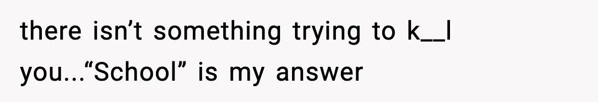 Tyrannical Middle School Vice Principal Finds Out No One Likes Her After Charity “Arrest” Leaves Her Stuck All Day there isn’t something trying to k__l you...“School” is my answer