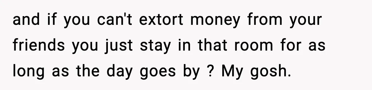 Tyrannical Middle School Vice Principal Finds Out No One Likes Her After Charity “Arrest” Leaves Her Stuck All Day and if you can't extort money from your friends you just stay in that room for as long as the day goes by ? My gosh.