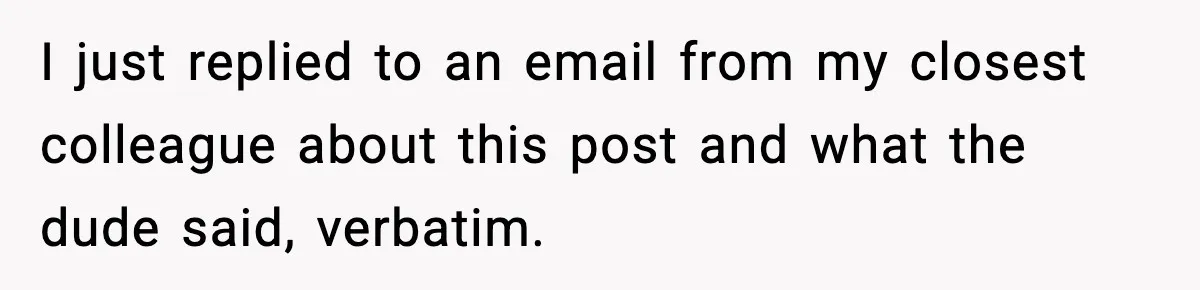New Principal Demands Teacher Quit Second Job, Loses Him And Triggers A Staff Exodus Instead I just replied to an email from my closest colleague about this post and what the dude said, verbatim.