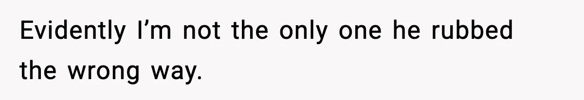 New Principal Demands Teacher Quit Second Job, Loses Him And Triggers A Staff Exodus Instead Evidently I’m not the only one he rubbed the wrong way.