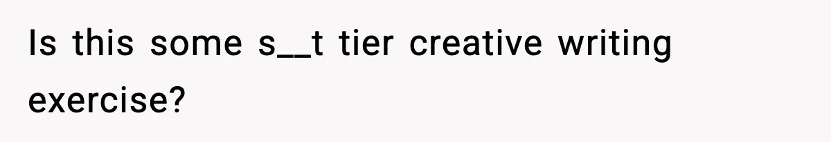 New Principal Demands Teacher Quit Second Job, Loses Him And Triggers A Staff Exodus Instead Is this some s__t tier creative writing exercise?