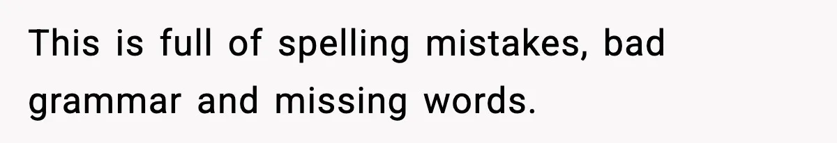 New Principal Demands Teacher Quit Second Job, Loses Him And Triggers A Staff Exodus Instead This is full of spelling mistakes, bad grammar and missing words.