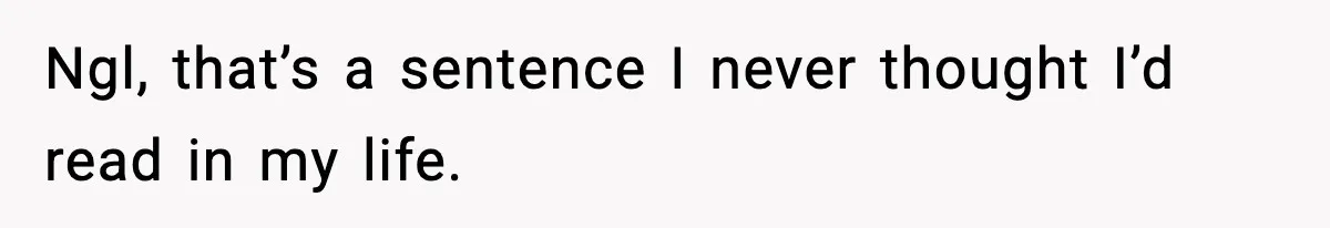 Food-Stealing Roommate Cooks Stolen Meat For His Mom, Only To Learn Too Late It Was Horse Meat Ngl, that’s a sentence I never thought I’d read in my life.