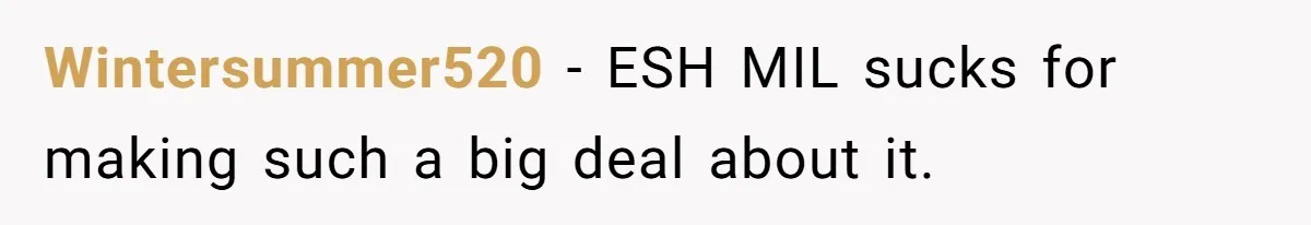 Wintersummer520 − ESH MIL sucks for making such a big deal about it.