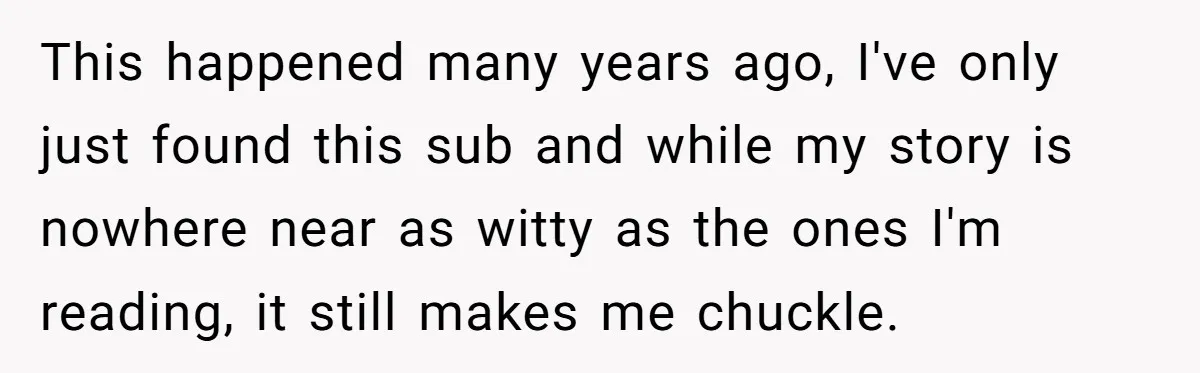 Young Receptionist Endures Public Humiliation, But Turns The Tables With Clever Compliance This happened many years ago, I've only just found this sub and while my story is nowhere near as witty as the ones I'm reading, it still makes me chuckle.