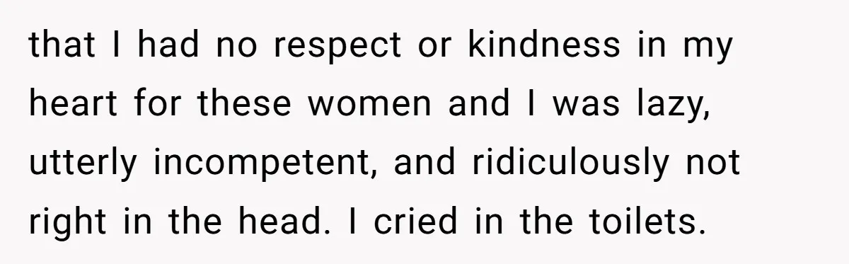 Young Receptionist Endures Public Humiliation, But Turns The Tables With Clever Compliance that I had no respect or kindness in my heart for these women and I was lazy, utterly incompetent, and ridiculously not right in the head. I cried in the...