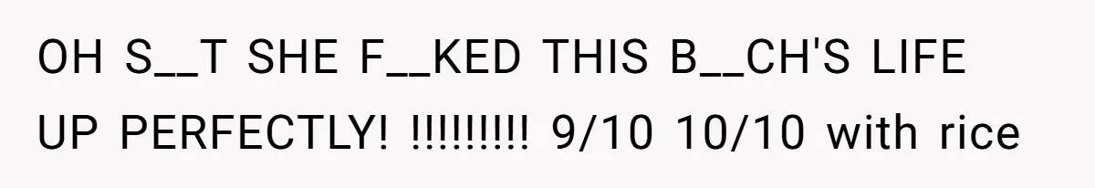 OH S__T SHE F__KED THIS B__CH'S LIFE UP PERFECTLY! !!!!!!!!! 9/10 10/10 with rice