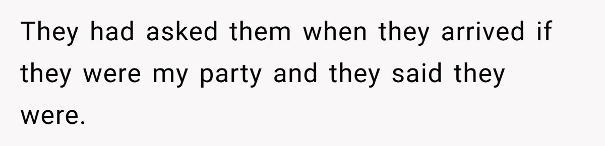 Man Faces A Massive Group Takeover At His Bar Table, Then He Calmly Makes Them Pay Literally They had asked them when they arrived if they were my party and they said they were.