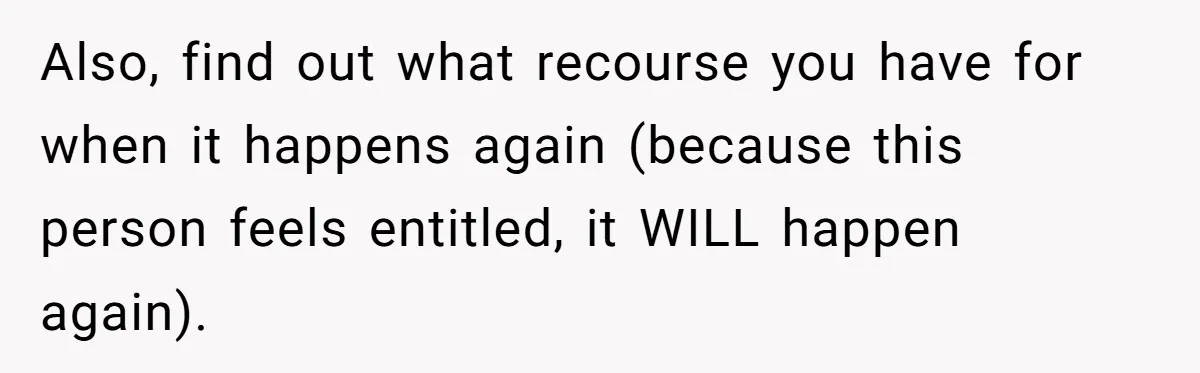 Woman Demands Assigned Parking Spot, Calls Neighbor Selfish When She Says No Also, find out what recourse you have for when it happens again (because this person feels entitled, it WILL happen again).