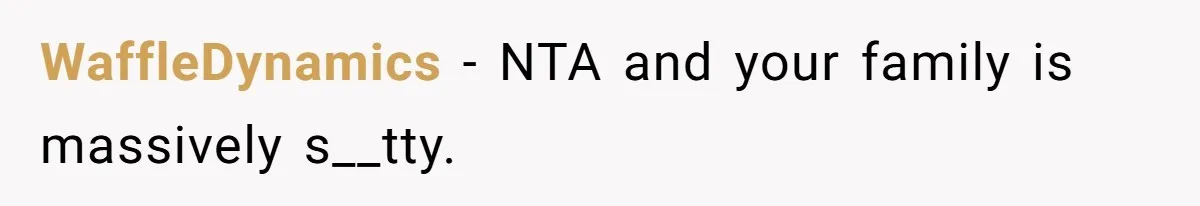 WaffleDynamics − NTA and your family is massively s__tty.