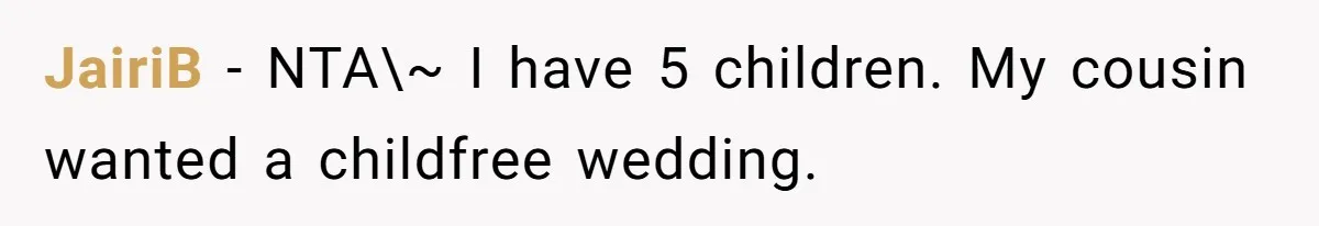 JairiB − NTA\~ I have 5 children. My cousin wanted a childfree wedding.