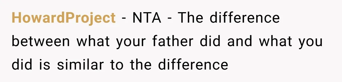 HowardProject − NTA - The difference between what your father did and what you did is similar to the difference