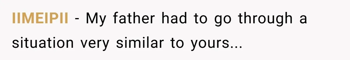 IIMEIPII − My father had to go through a situation very similar to yours...