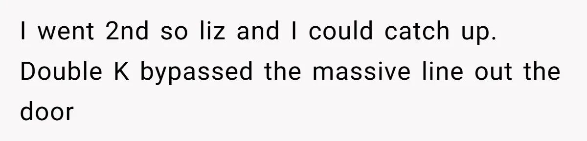 Couple Storms A Tattoo Shop, Demands Special Treatment, And Can’t Believe What She Gets I went 2nd so liz and I could catch up. Double K bypassed the massive line out the door