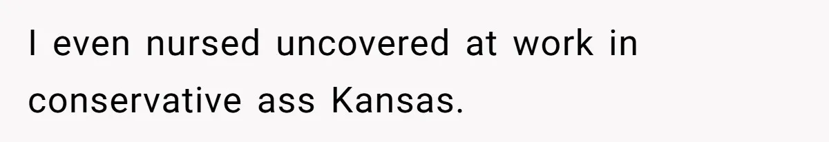 Bride Requests Videographer To Avoid Capturing Sister’s Breastfeeding, Sister Calls It ‘Neglectful’ I even nursed uncovered at work in conservative ass Kansas.