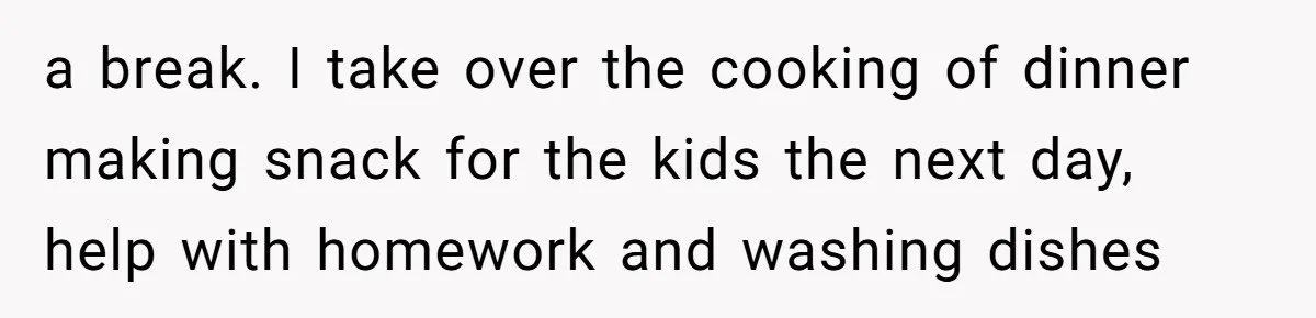 Tired Pediatric Hospice Nurse Faces Domestic Conflict Over His Need for Daily Meditation a break. I take over the cooking of dinner making snack for the kids the next day, help with homework and washing dishes