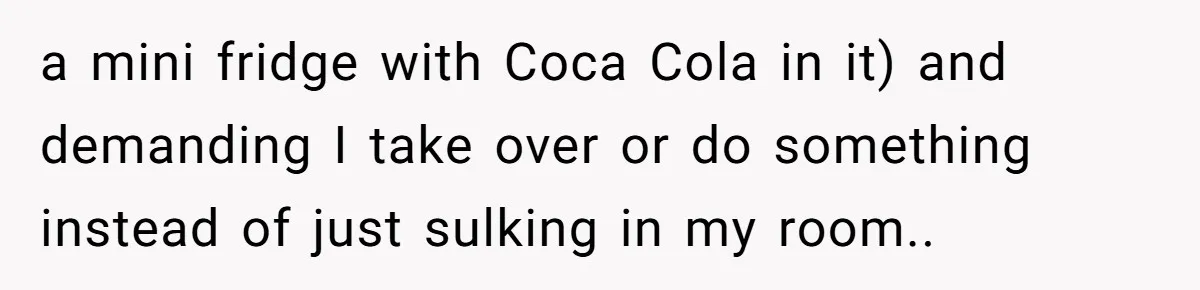Tired Pediatric Hospice Nurse Faces Domestic Conflict Over His Need for Daily Meditation a mini fridge with Coca Cola in it) and demanding I take over or do something instead of just sulking in my room..